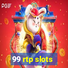 99 rtp slots